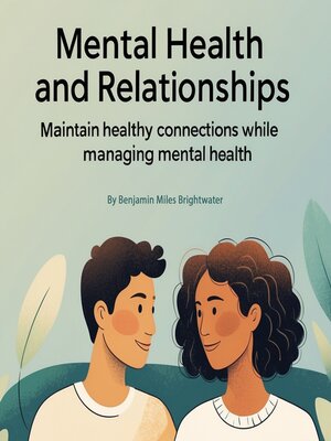 cover image of Mental Health and Relationships